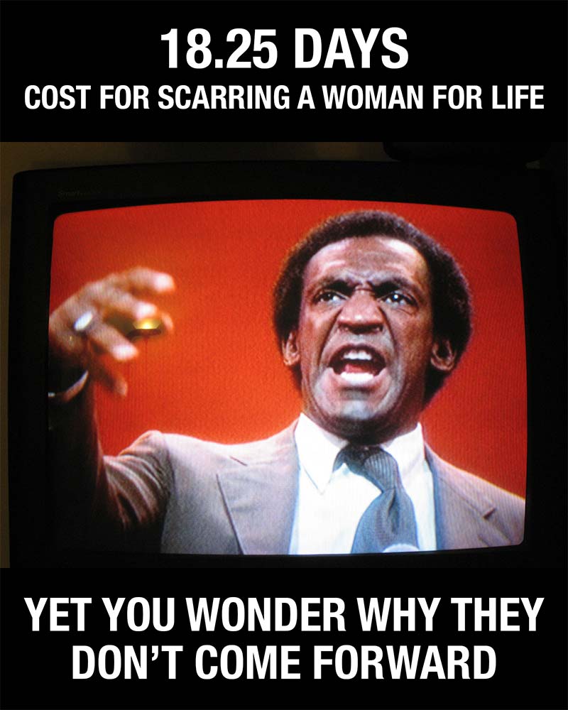 Cosby is why they don't come forward Meme